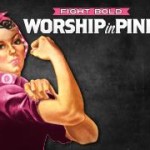 East West Church, Breast Cancer Awareness, Early Detection, Worship In Pink, Miles for Mammograms