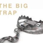 The Big Trap